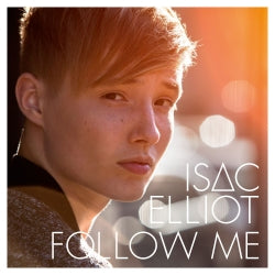 Isac Elliot - Follow Me