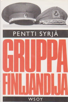 Pentti Syrjä - Gruppa Finljandija