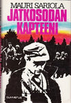 Mauri Sariola - Jatkosodan kapteeni