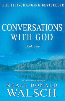 Neale Donald Walsch - Conversations with God Book 1 An uncommon dialogue