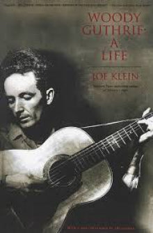 Joe Klein - Woody Guthrie  a Life