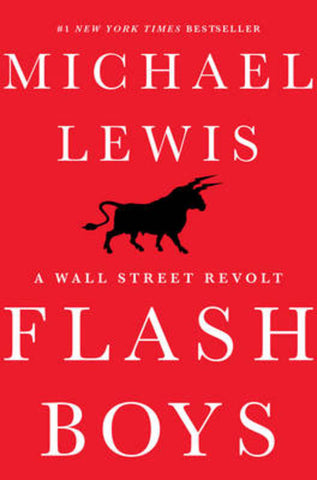 Michael Lewis - Flash boys