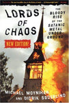 Michael Moynihan - Lords of chaos