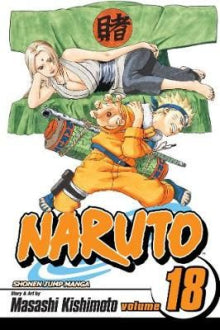 Masashi Kishimoto - Naruto. Vol. 18