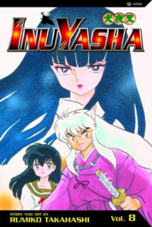 Rumiko Takahashi - InuYasha Vol. 8