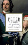 Robert K. Massie - Peter the Great