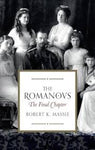 Robert K. Massie - The Romanovs  The Final Chapter