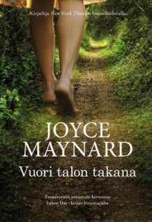 Joyce Maynard - Vuori talon takana