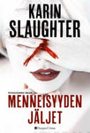 Karin Slaughter - Menneisyyden jäljet