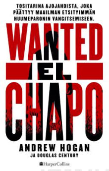 Andrew Hogan - Wanted El Chapo