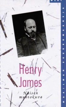 Henry James - Naisen muotokuva