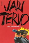 Jari Tervo - Poliisin poika