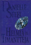 Danielle Steel - Helmiä ja timantteja