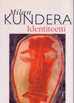 Milan Kundera - Identiteetti