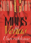 John Gray - Mars ja venus uusi rakkaus