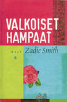 Zadie Smith - Valkoiset hampaat