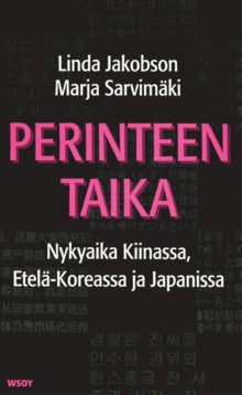 Linda Jakobson - Perinteen taika