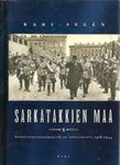 Kari Selen - Sarkatakkien maa