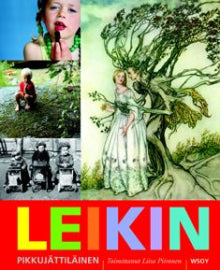 Liisa Piironen - Leikin pikkujättiläinen