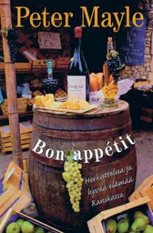 Peter Mayle - Bon appétit