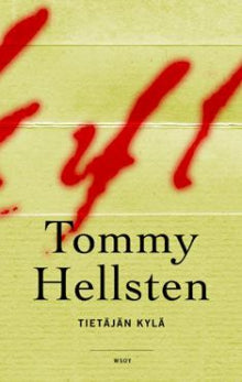 Tommy Hellsten - Tietäjän kylä