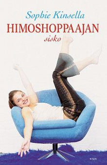 Sophie Kinsella - Himoshoppaajan sisko