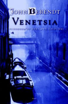 John Berendt - Venetsia