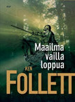 Ken Follett - Maailma vailla loppua