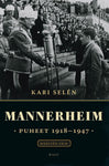 Carl Gustaf Emil Mannerheim - Mannerheim puheet 1918-1947