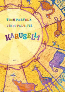 Timo Parvela - Karuselli