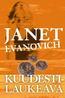 Janet Evanovich - Kuudestilaukeava
