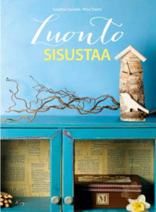 Susanna Uusitalo - Luonto sisustaa