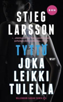 Stieg Larsson - Tyttö joka leikki tulella