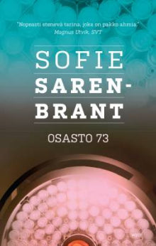 Sofie Sarenbrant - Osasto 73