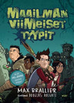 Max Brallier - Maailman viimeiset tyypit. 1