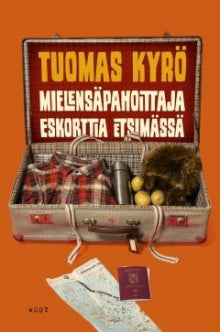 Tuomas Kyrö - Mielensäpahoittaja Eskorttia etsimässä