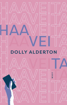 Dolly Alderton - Haaveita