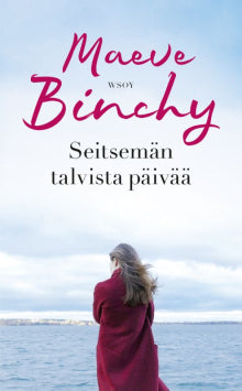 Maeve Binchy - Seitsemän talvista päivää