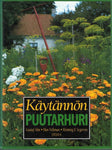 Gustaf Alm - Käytännön puutarhuri