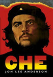 Jon Lee Anderson - Che