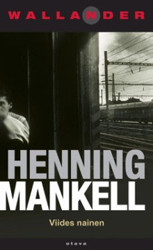 Henning Mankell - Viides nainen