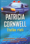 Patricia Cornwell - Etelän risti