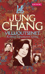 Jung Chang - Villijoutsenet