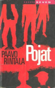 Paavo Rintala - Pojat
