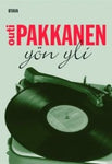 Pakkanen Outi - Yön yli - Romaani