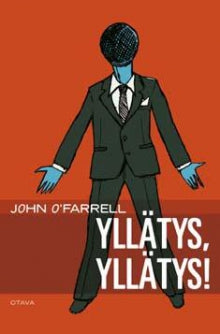 John O'Farrell - Yllätys, yllätys!