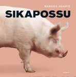 Markku Haapio - Sikapossu