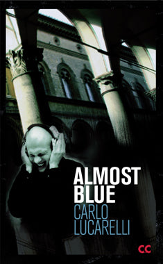 Carlo Lucarelli - Almost blue