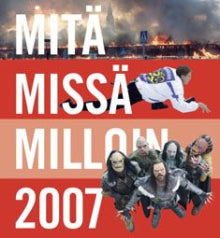 Jukka Hartikainen - Mitä Missä Milloin. 2007