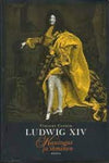 Ludwig XIV Kuningas ja ihminen